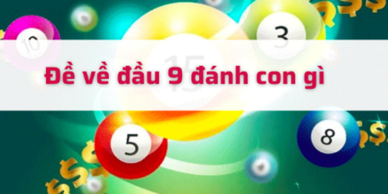 de-ve-dau-9-danh-gi-1